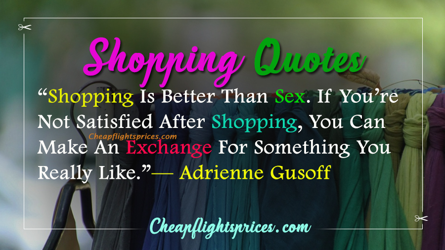 Shopping Sayings and Quotes